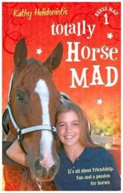 Totally Horse Mad - Helidoniotis, Kathy