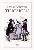 Die schönsten Tierfabeln (eBook, ePUB)