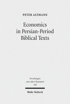 Economics in Persian-Period Biblical Texts (eBook, PDF) - Altmann, Peter