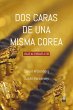 Dos caras de una misma Corea (eBook,... - Bild 1
