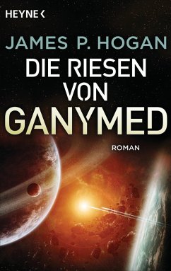Die Riesen von Ganymed (eBook, ePUB) - Hogan, James P.