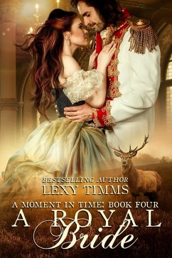 Cover A Royal Bride (Moment in Time, #4) (eBook, ePUB)