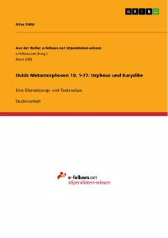 Ovids Metamorphosen 10, 1-77: Orpheus und Eurydike (eBook, PDF)