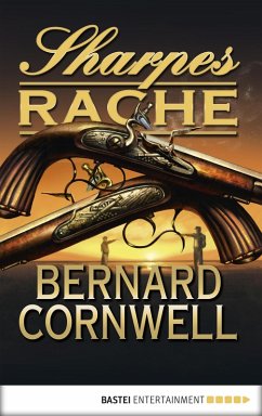 Sharpes Rache / Richard Sharpe Bd.19 (eBook, ePUB) - Cornwell, Bernard