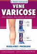 Vene varicose - Prevenire, ridurre ed... - Bild 1