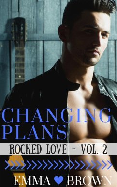 Cover Changing Plans (Rocked Love - Vol. 2) (eBook, ePUB)