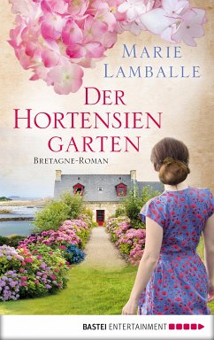 Der Hortensiengarten (eBook, ePUB) - Lamballe, Marie