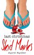 Last Christmas Skid Marks (A Very Skid... - Bild 1