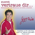 zuerst vertraue dir... (MP3-Download)