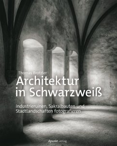 Architektur in Schwarzweiß (eBook, ePUB) - Brotzler, Thomas