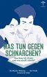 Was tun gegen Schnarchen (eBook, ePUB) - Bild 1