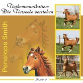 Tierkommunikation: Die Tierseele verstehen (MP3-Download)