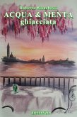 Acqua & menta ghiacciata (eBook, ePUB)