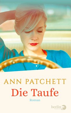 Die Taufe (eBook, ePUB) - Patchett, Ann