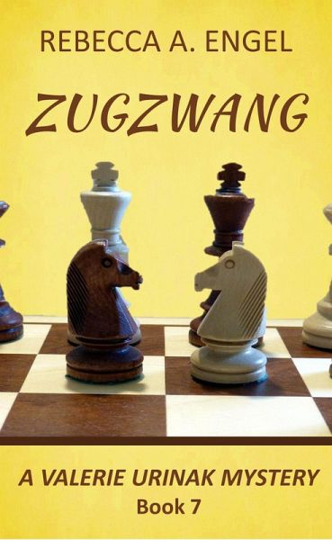 Zugzwang (A Valerie Urniak Mystery, #7) (eBook, ePUB)