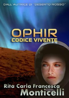 Ophir. Codice vivente (Aurora, #3) (eBook, ePUB) - Monticelli, Rita Carla Francesca