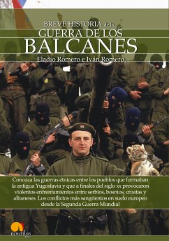 Breve historia de la guerra de los Balcanes (eBook, ePUB) - Romero, Eladio; Romero, Iván