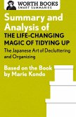 Summary and Analysis of The Life-Changing Magic of Tidying Up: The Japanese Art of Decluttering and Organizing (eBook, ePUB)