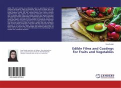 Edible Films and Coatings For Fruits and Vegetables