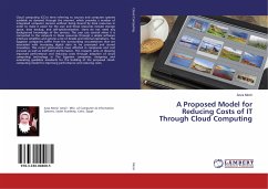 A Proposed Model for Reducing Costs of IT Through Cloud Computing