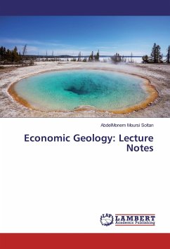 Economic Geology: Lecture Notes - Moursi Soltan, AbdelMonem