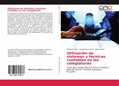Utilización de sistemas y técnicas contables en las colegiaturas - Ullon, Margarita;Bustamante, Freddy;Muñoz, Edgar
