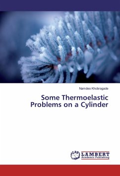 Some Thermoelastic Problems on a Cylinder - Khobragade, Namdeo