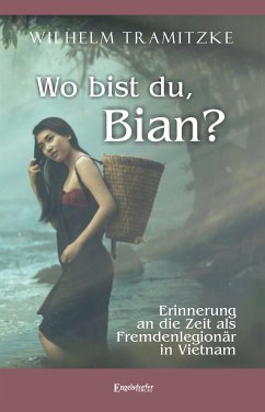 Wo bist du, Bian? (eBook, ePUB) - Tramitzke, Wilhelm