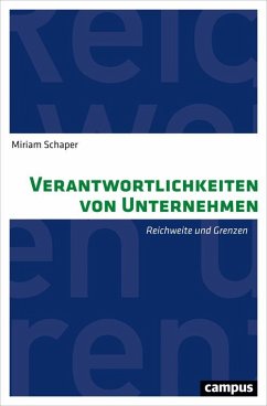 Verantwortlichkeiten von Unternehmen (eBook, PDF) - Schaper, Miriam