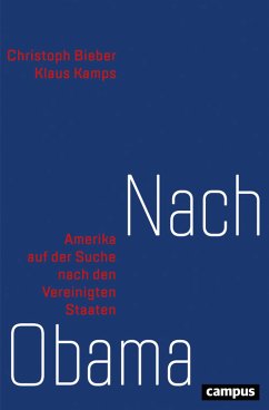 Nach Obama (eBook, ePUB) - Bieber, Christoph; Kamps, Klaus
