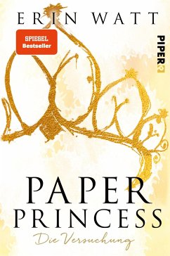Paper Princess - Die Versuchung / Paper Bd.1 (eBook, ePUB) - Watt, Erin