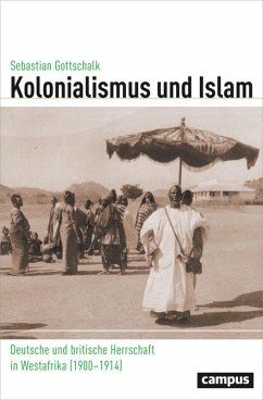 Kolonialismus und Islam (eBook, PDF) - Gottschalk, Sebastian