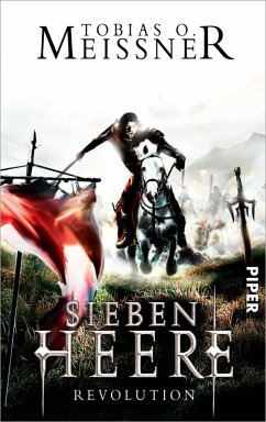 Revolution / Sieben Heere Bd.2 (eBook, ePUB) - Meißner, Tobias O.