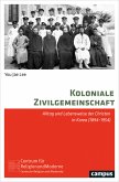 Koloniale Zivilgemeinschaft (eBook, PDF)