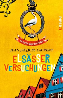 Elsässer Versuchungen / Major Jules Gabin Bd.3 (eBook, ePUB) - Laurent, Jean Jacques