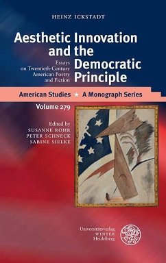 Aesthetic Innovation and the Democratic Principle (eBook, PDF) - Ickstadt, Heinz