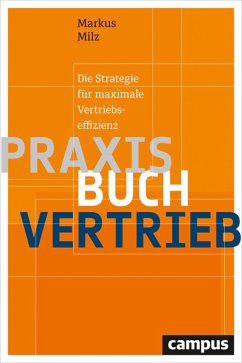 Praxisbuch Vertrieb (eBook, PDF) - Markus Milz