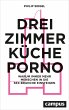 Drei Zimmer, Küche, Porno (eBook, ePUB) - Bild 1