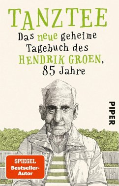 Tanztee / Das geheime Tagebuch des Hendrik Groen Bd.2 (eBook, ePUB) - Groen, Hendrik