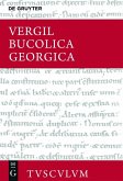 Bucolica, Georgica / Hirtengedichte, Landwirtschaft (eBook, PDF)