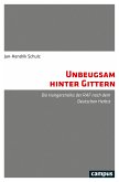 Unbeugsam hinter Gittern (eBook, PDF)