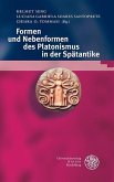Formen und Nebenformen des Platonismus in der Spätantike (eBook, PDF)
