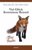 Viel Glück Kommissar Renard (eBook, ePUB)