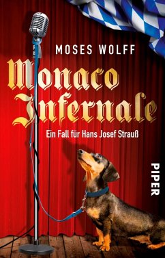 Monaco Infernale / Hans Josef Strauß Bd.2 (eBook, ePUB) - Wolff, Moses