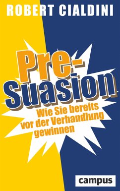 Pre-Suasion (eBook, ePUB) - Cialdini, Robert