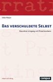 Das verschuldete Selbst (eBook, PDF)