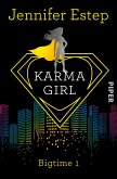 Karma Girl / Bigtime Bd.1 (eBook, ePUB)