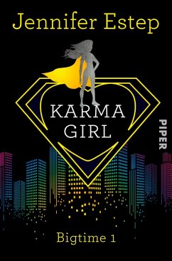 Karma Girl / Bigtime Bd.1 (eBook, ePUB) - Estep, Jennifer