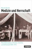Medizin und Herrschaft (eBook, PDF)