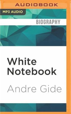 White Notebook - Gide, Andre